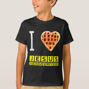 T-shirt Drôle Je T'aime Jésus Gaufre Cœur Petit Déjeuner C