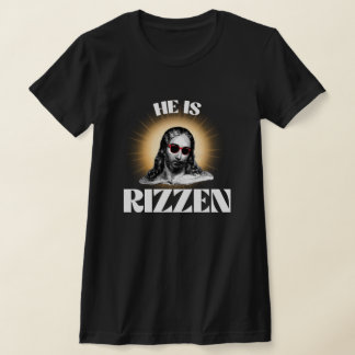 T-shirt Drôle Jésus Citation mème Il est Rizzen