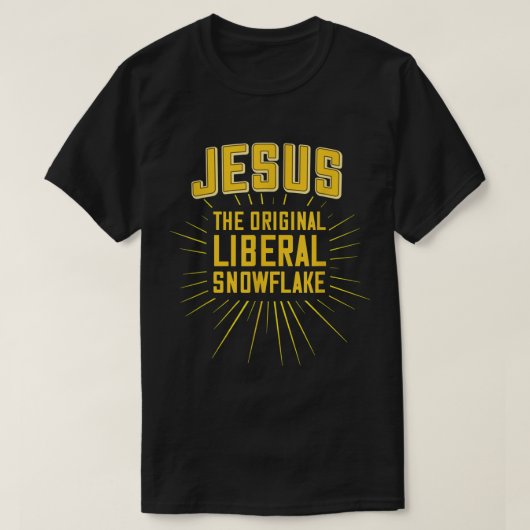 T-shirt Drôle Jésus est l'original libéral flocon de neige (Design devant)
