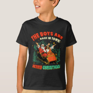 T-shirt Drôle Jésus Santa The Boys Are Back In Town Joyeux