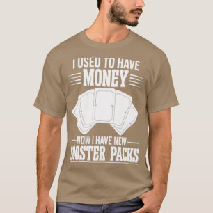 T-shirt Drôle Jeu de carte de commerce TCG Maintenant J'ai