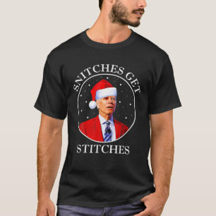 T-shirt Drôle-Joe Biden-Snitches-Get-Stitches-Santa Hat Ch
