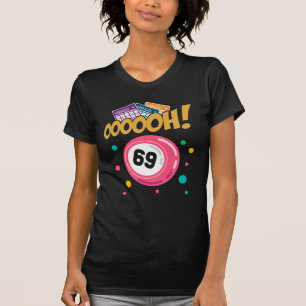 T-shirt Drôle Joueur de Bingo 69 Plaisanterie