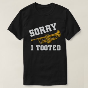 T-shirt Drôle Joueur de trompette Désolé J'ai Toy Band