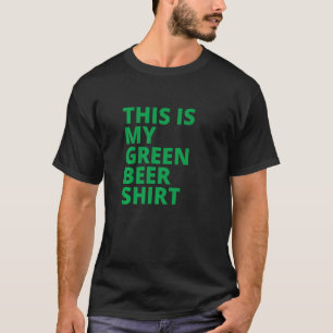 T-shirt Drôle Jour de la Saint Patrick St Paddy's This Is 