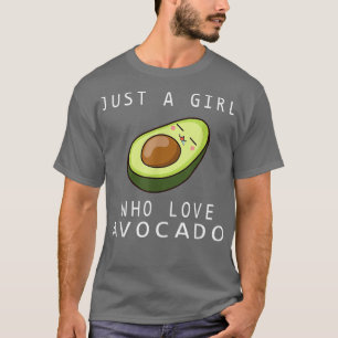 T-shirt Drôle Juste Une Fille Qui Aime L'Avocado Pour Avoc