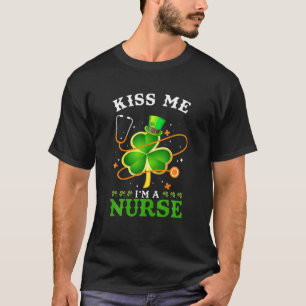T-shirt Drôle Kiss Me Je suis Infirmière St Patrick's Day 