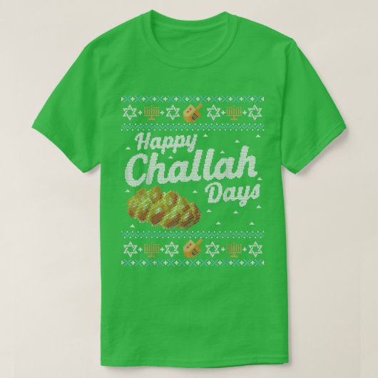 T-shirt Drôle laide Hanoukka Sweater Joyeux Jours de Chall (Design devant)