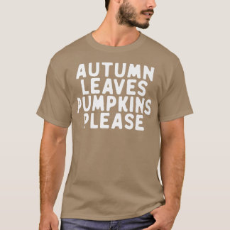 T-shirt Drôle L'Automne Feuille Citrouilles S'Il Vous Plaî