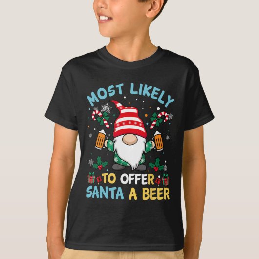 T-shirt Drôle Le Plus Probable À Offrir À Père Noël Un Noë (Devant)
