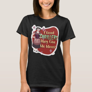 T-shirt Drôle lecteur de thriller Retro Snarky femme au fo