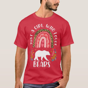 T-shirt Drôle Leopard Juste Une Fille Qui Aime Les Ours Ar
