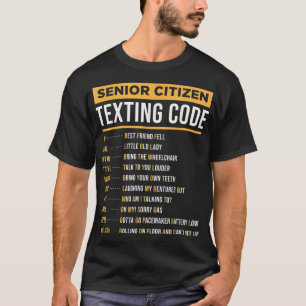 T-shirt Drôle Les Personnes Âgées Teting Code Cadeau Pour