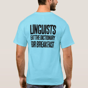 T-shirt Drôle Linguistes mangez le dictionnaire pour le pe