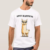 T-shirt drôle Llama Fun Spit Happens (Devant)