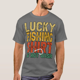 T-shirt Drôle Lucky Fishing Ne Lave Pas Le Pêcheur Amoureu