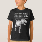 T-shirt Drôle Mangeons Ponctuation Enfants Saves Vies Gram (Devant)