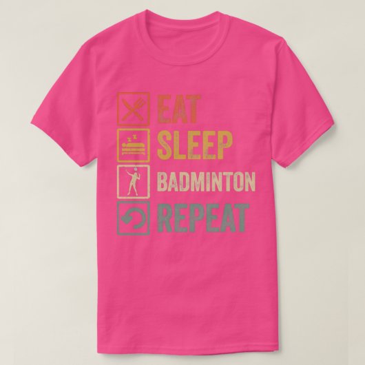 T-shirt Drôle mangez le badminton de sommeil rétro rétro r (Design devant)