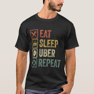 T-shirt Drôle mangez sommeil uber répétition rétro cadeau 