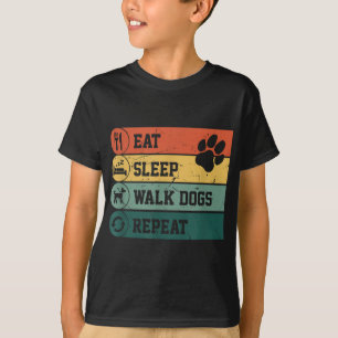T-shirt Drôle Marcheur de chien, Mangez Sleep Marche Chien