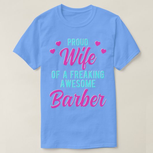 T-shirt Drôle Mari Shaver Phrase Cadeau Pour Femme-Barbier (Design devant)