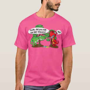 T-shirt Drôle Mec Avez-Vous Mangé La Dernière Unicorne Drô