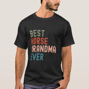 T-shirt Drôle Meilleure Grand-mère de Cheval Ever Essentia