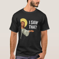 Drôle Mème Jésus J'Ai Vu Que Citation Chrétienne D