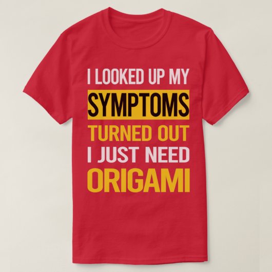 T-shirt Drôle Mes Symptômes Origami (Design devant)