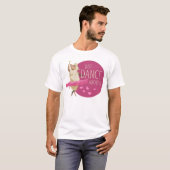 T-shirt Drôle Message - Juste Danse À Propos 1 (Devant entier)