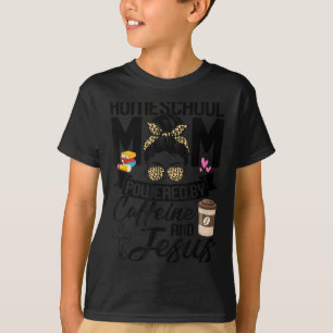 T-shirt Drôle Messy Bun Homeschool Maman Alimenté Par La C