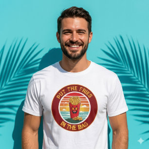 T-shirt Drôle Mettez Les Frites Dans Le Sac Mème Graphique