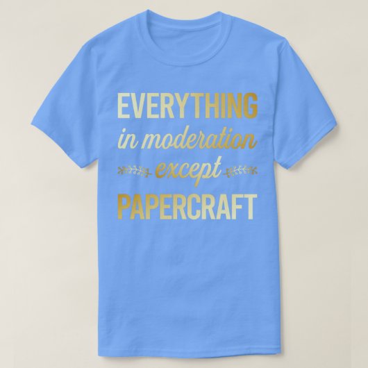 T-shirt Drôle Modération Papercraft (Design devant)