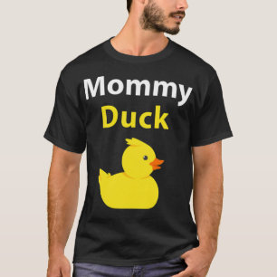 T-shirt Drôle Mommy Duck Rubber Duck Maman animal art anim