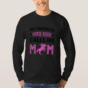 T-shirt Drôle Mon cavalier préféré m'appelle Maman Horseba