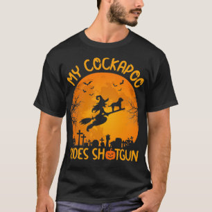 T-shirt Drôle Mon Cockapoo Rides Shot Witch Halloween