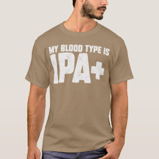 T-shirt Drôle Mon Groupe Sanguin Est Conception IPA pour B