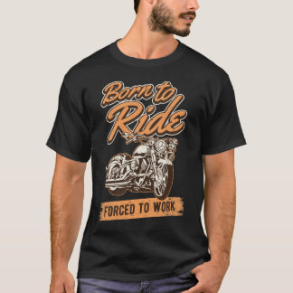 T-shirt Drôle Motorcycle Rider Citations Conception Biker