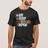 T-shirt Drôle musical pour le théâtre Manger Sleep comédie (Devant)
