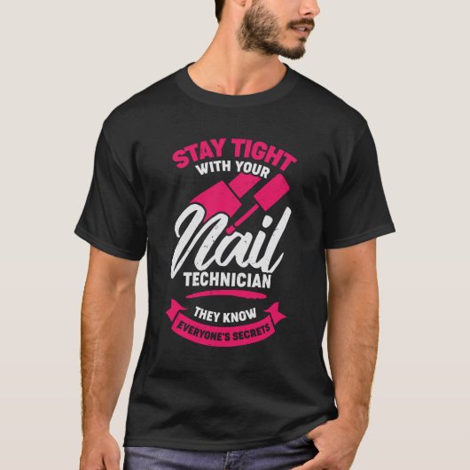 T-shirt Drôle Nail Salon Tech Technicien Cadeau (Devant)
