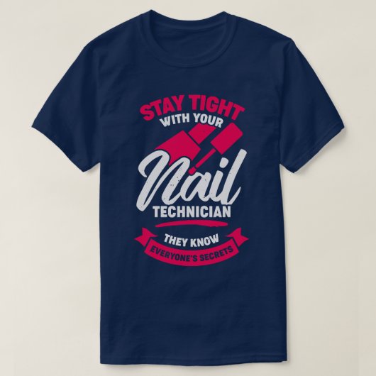 T-shirt Drôle Nail Salon Tech Technicien Cadeau (Design devant)
