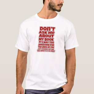T-shirt Drôle Ne Posez Pas De Questions Sur Mon Livre
