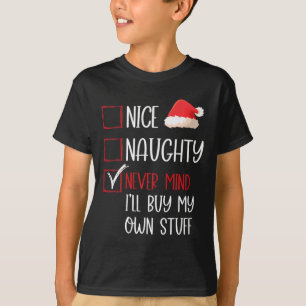 T-shirt Drôle Nice Naughty Jamais Mince Père Noël Liste de