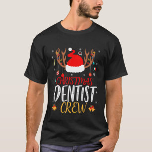 T-shirt Drôle Noël Dentist Crew Reindeer Père Noël