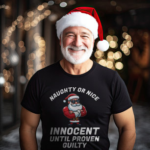 T-shirt Drôle Noël Naughty ou Nice - Prouvez-le !