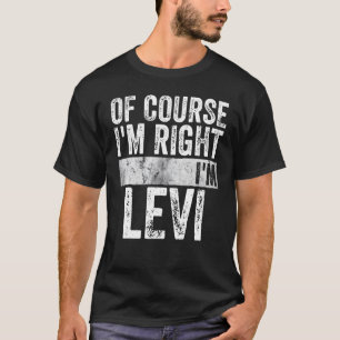 T-shirt Drôle Nom Personnalisé Bien sûr J'ai raison Je sui