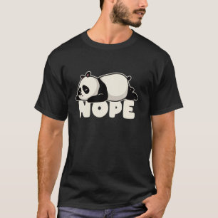 T-shirt Drôle non aujourd'hui Lazy Panda Amoureux des anim