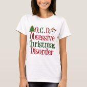 T-shirt Drôle Obsession de Noël mignonne Fête des Femmes (Devant)