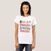 T-shirt Drôle Obsession de Noël mignonne Fête des Femmes (Devant entier)