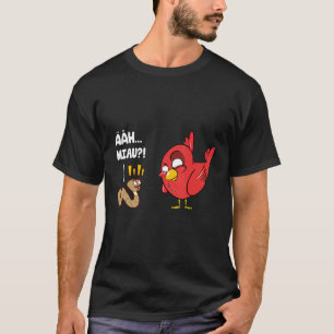 T-shirt Drôle Oiseau ver Ahh Meow Terme Oiseau